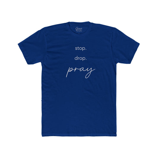 Stop. Drop. Pray. Tee | Women's Premium Basic Tee - Classic fit. Ultra-soft 100% Premium Cotton. Built for everyday wear.
