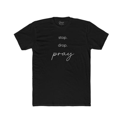 Stop. Drop. Pray. Tee | Women's Premium Basic Tee - Classic fit. Ultra-soft 100% Premium Cotton. Built for everyday wear.